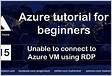 Cant connect to Azure VM via RDP